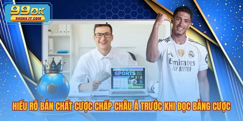 Nguyên lý cách đọc kèo châu Á qua tỷ lệ chấp bóng đá