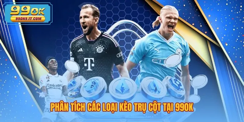 Bảng kèo thể thao 99OK với tỷ lệ chấp chuẩn xác