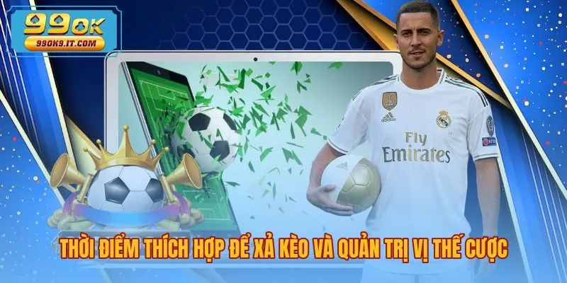 Vận dụng cash out là gì khi quản trị vị thế cược